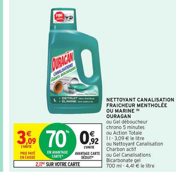 nettoyant canalisation fraîcheur mentholée ou marine ouragan