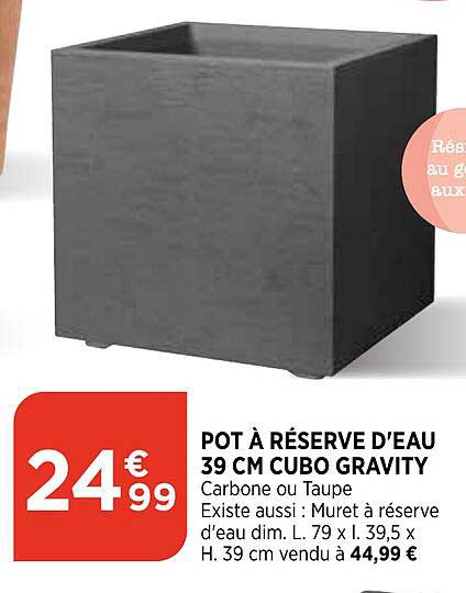 pot à réserve d'eau 39 cm cubo gravity