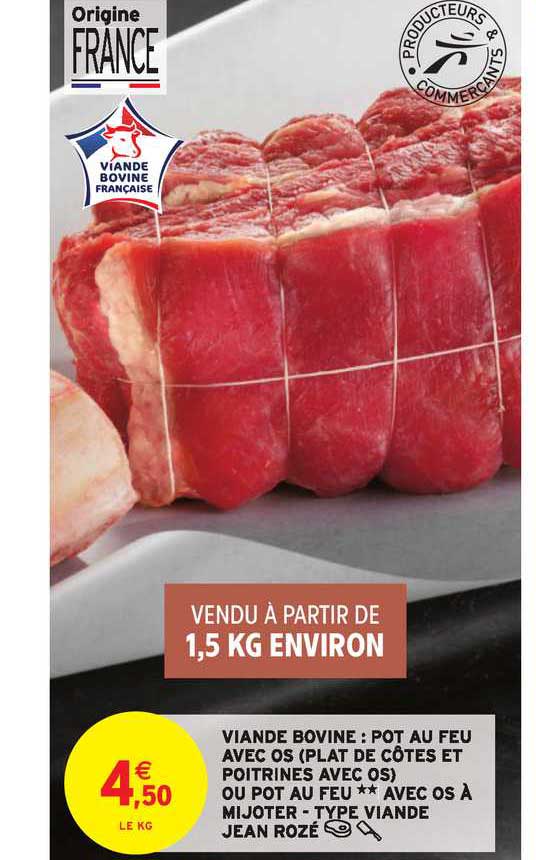 viande bovine : pot au feu avec os (plat de côtes et poitrines avec os) ou pot au feu avec os à mijoter - type viande jean rozé