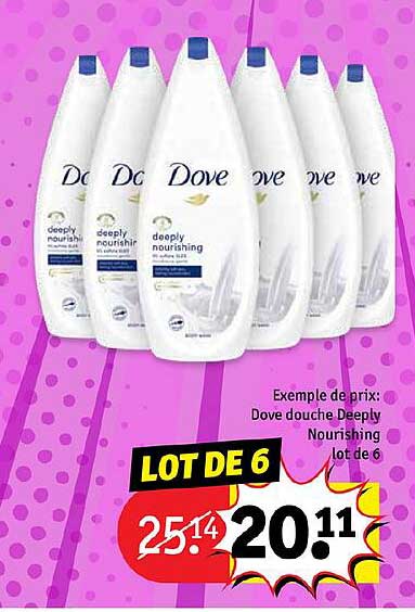 dove douche deeply nourishing lot de 6