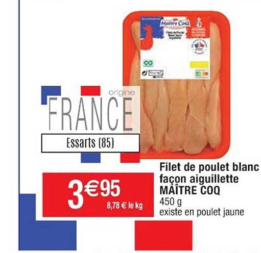 filet de poulet blanc façon aiguillette maître coq