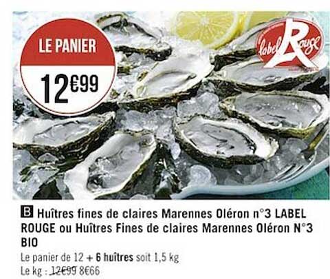 huîtres fines de claires marennes oléron n°3 label rouge ou huîtres fines de claires marennes oléron n°3 bio