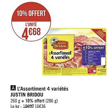 l'assortiment 4 variétés justin bridou
