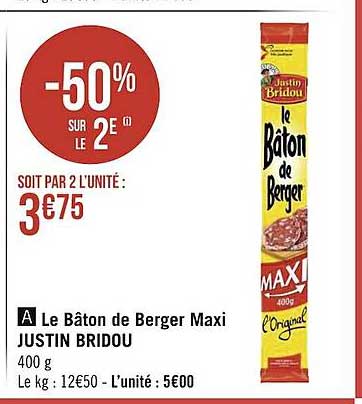 le bâton de berger maxi justin bridou