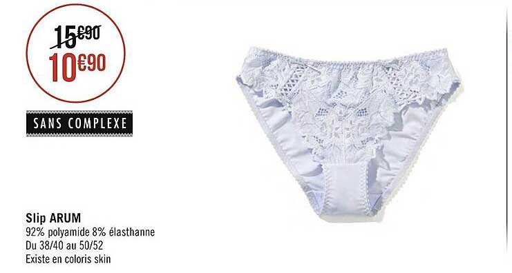 slip arum sans complexe