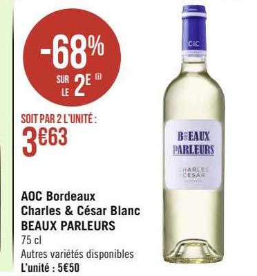 aoc bordeaux charles & césar blanc beaux parleurs
