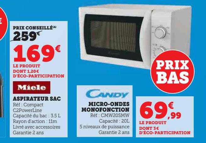 aspirateur sac miele, micro-ondes monofonction candy