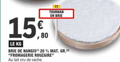 brie de nangis 20% mat. gr. "fromagerie rouzaire"
