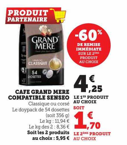 café grand mère compatible senseo