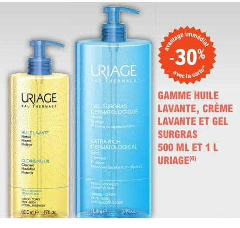 gamme huile lavante, crème lavante et gel surgras 500 ml et 1 l uriage