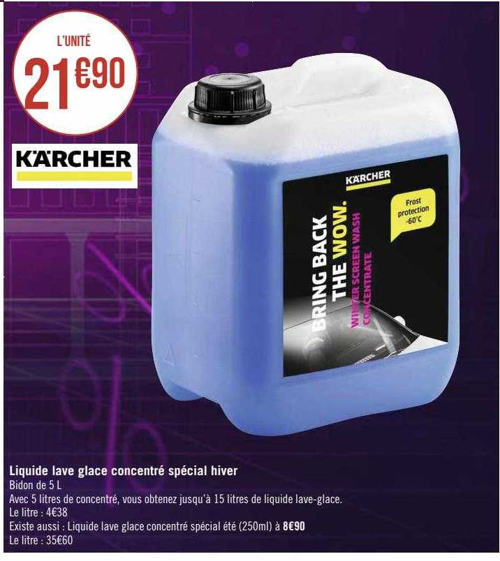 liquide lave glace concentré spécial hiver kärcher