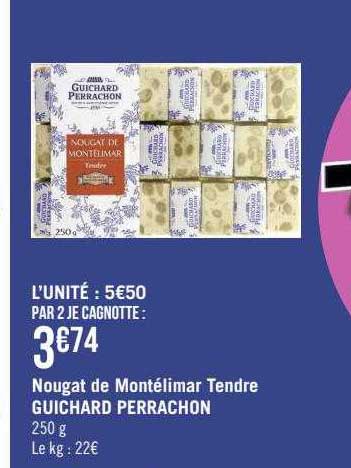 nougat de montélimar tendre guichard perrachon