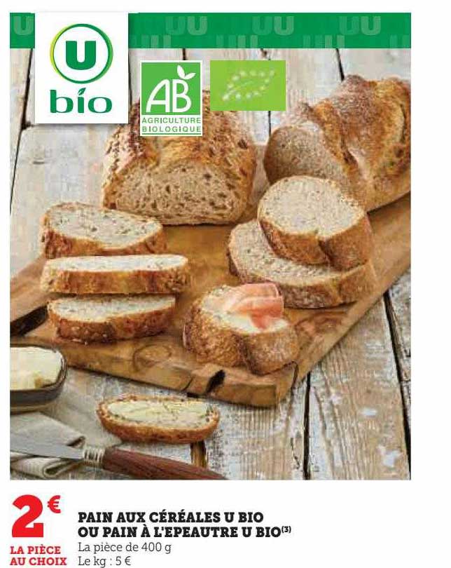 pain aux céréales u bio ou pain à l'épeautre u bio