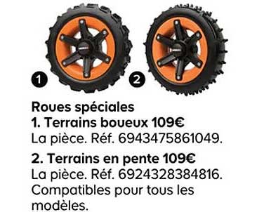 roues spéciales terrains boueux, terrains en pente