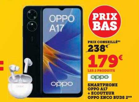 smartphone oppo a17 + écouteur oppo enco buds 2