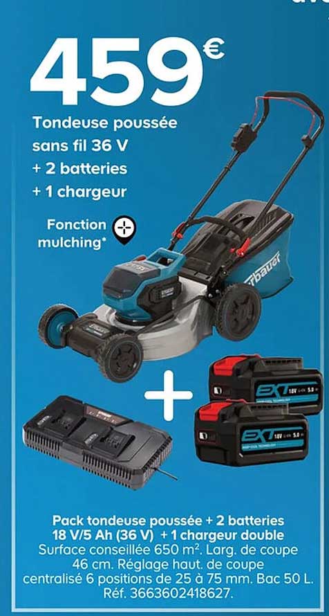 tondeuse poussée sans fil 36v + 2 batteries + 1 chargeur erbauer