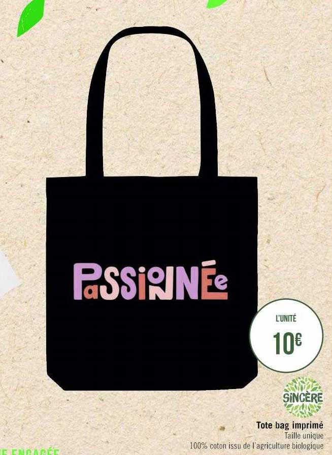 tote bag imprimé sincère