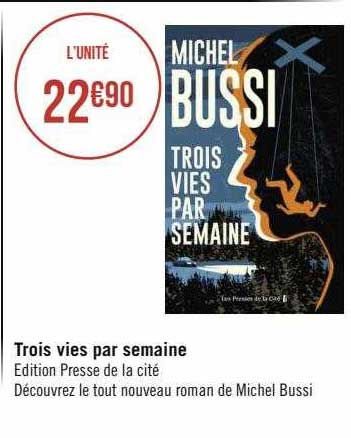 trois vies par semaine michel bussi