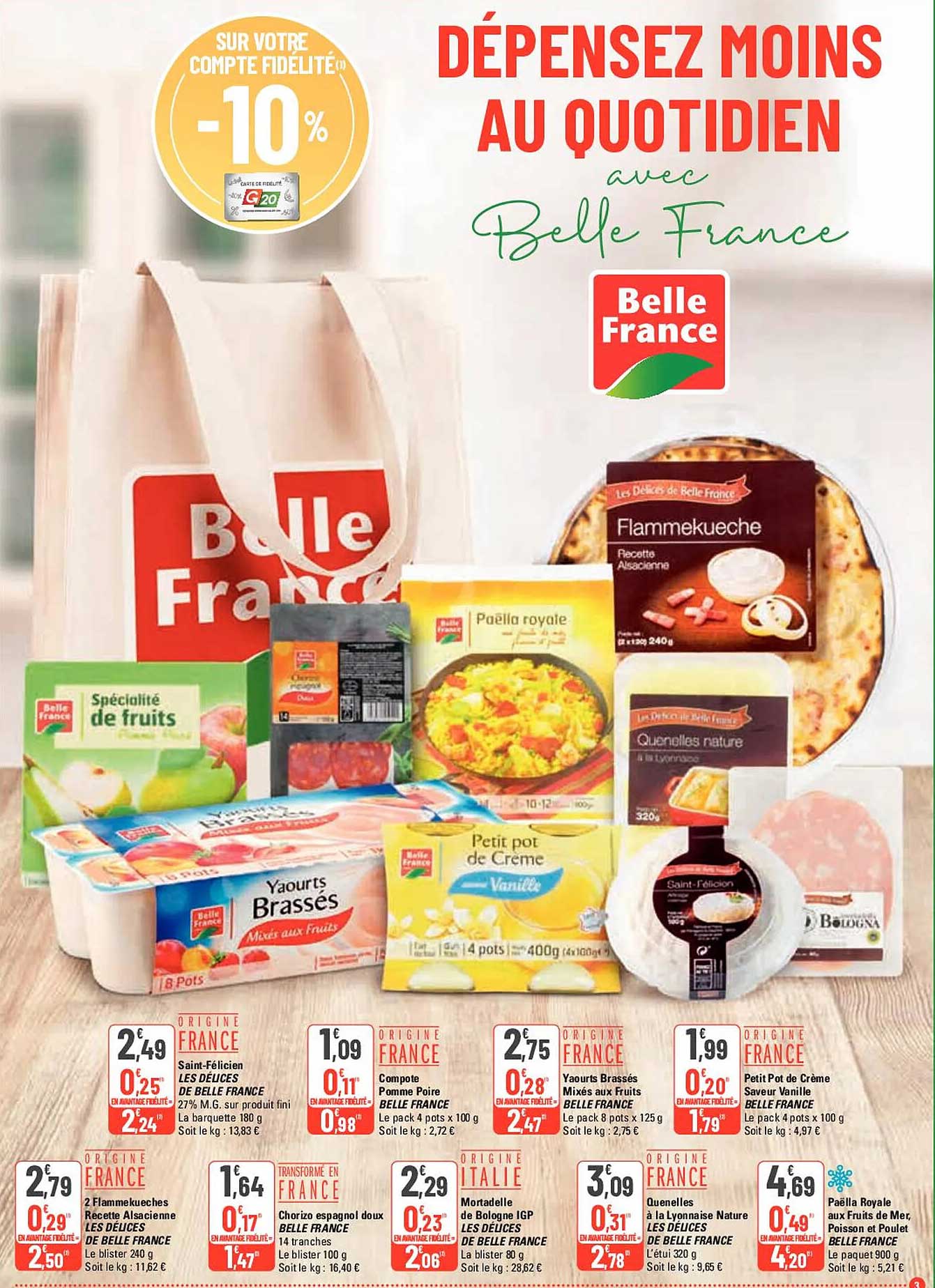 2 flammekueches recette alsacienne les délices de belle france, saint-félicien, chorizo espagnol doux belle france, compote pomme poir, mortadelle de bologne igp les délices de belle france, yaourts