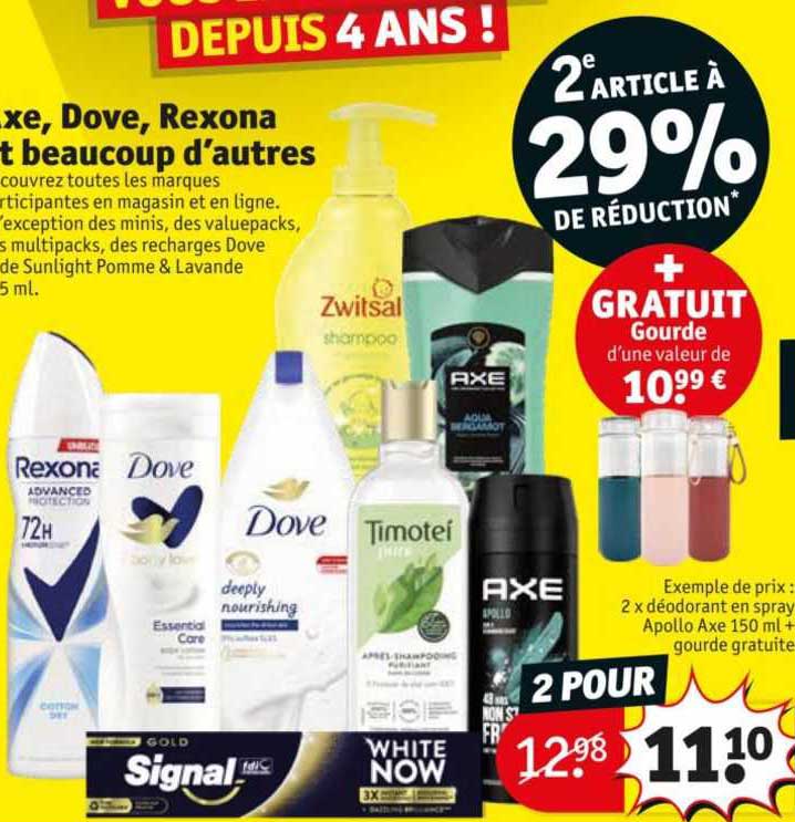 axe, dove, rexona, et beaucoup d'autres