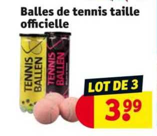 balles de tennis taille officielle