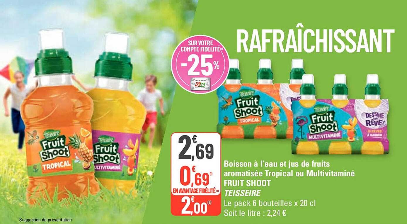 Boisson à L'eau Et Jus De Fruits Aromatisée Tropical Ou Multivitaminé Fruit Shoot Teisseire