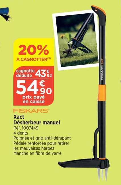 fiskars xact désherbeur manuel