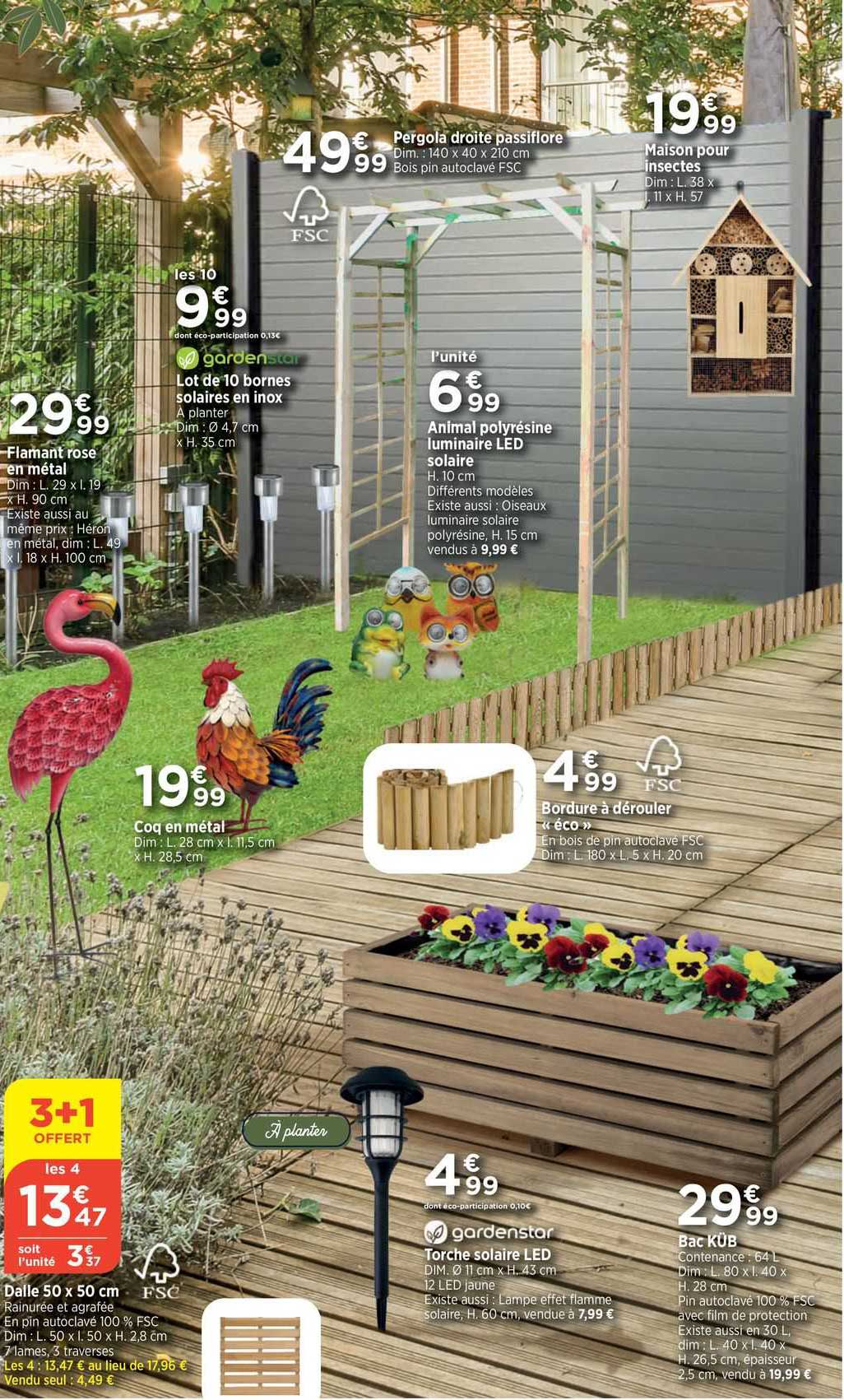 flamant rose en métal, dalle 50 x 50 cm, coq en métal, bordure à dérouler «éco», torche solaire led gardenstar, bac küb, animal polyrésine luminaire led solaire, lot de 10 bornes solaires en inox