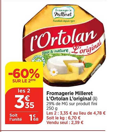 Fromagerie Milleret L'ortolan L'original