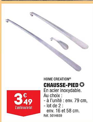 Home Creation Chausse-pied