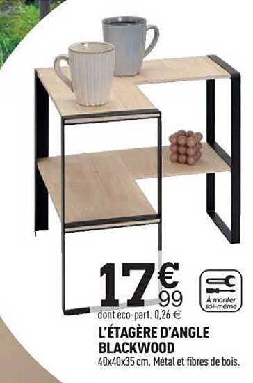 l'étagère d'angle blackwood
