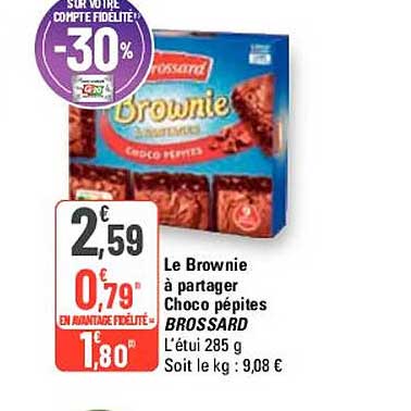 le brownie à partager choco pépites brossard