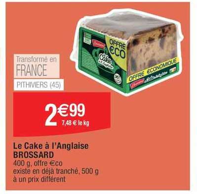 Le Cake à L'anglaise Brossard