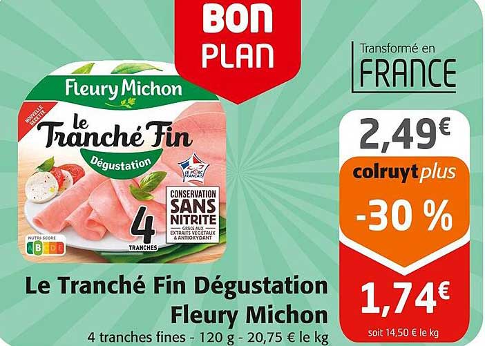 le tranché fin dégustation fleury michon