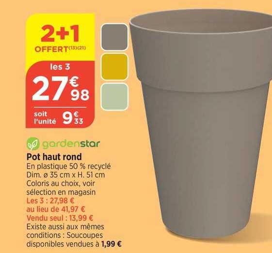 Pot Haut Rond Gardenstar