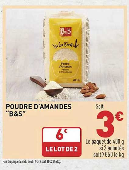 poudre d'amandes "b&s"