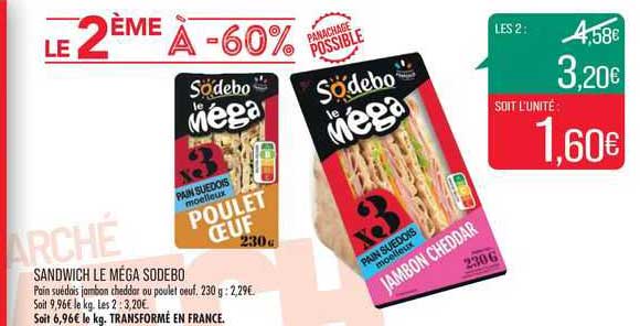 Sandwich Le Méga Sodebo