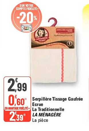 serpillère tissage gaufrée écrue la traditionnelle la ménagère