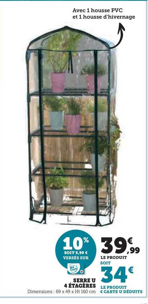 Serre U 4 étagères