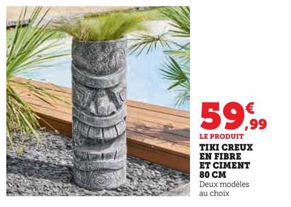tiki creux en fibre en ciment 80 cm