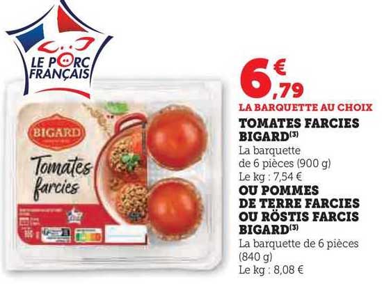 Tomates Farcies Bigard Ou Pommes De Terre Farcies Ou Röstis Farcis Bigard