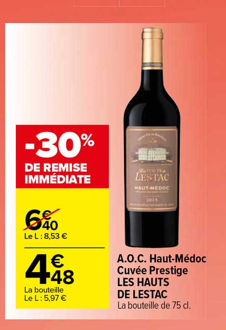 a.o.c haut-médoc cuvée prestige les hauts de lestac