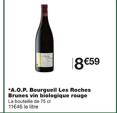 a.o.p. bourgueil les roches brunes vin biologique rouge