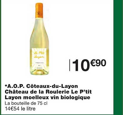 a.o.p. côteaux-du-layon château de la roulerie le p'tit layon moelleux vin biologique