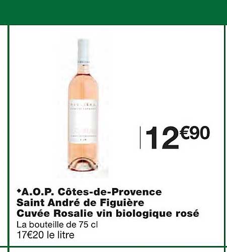 a.o.p. côtes-de-provence saint andré de figuière cuvée rosalie vin biologique