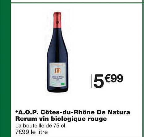 a.o.p. côtes-du-rhône de natura rerum vin biologique rouge