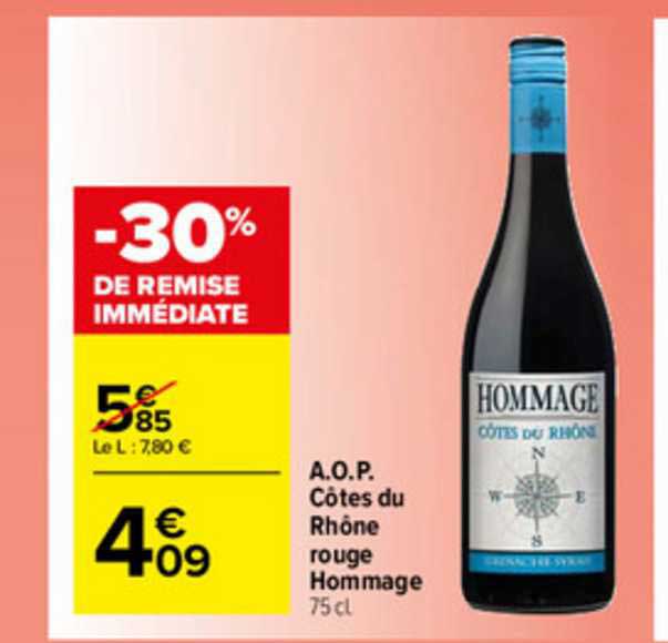 a.o.p. côtes du rhône rouge hommage