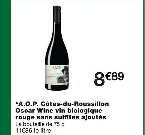 a.o.p. côtes-du-roussillon oscar wine vin biologique rouge sans sulfites ajoutés