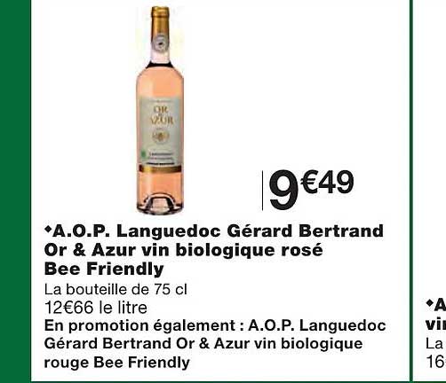 a.o.p.. languedoc gérard bertrand or & azur vin biologique rosé bee friendly
