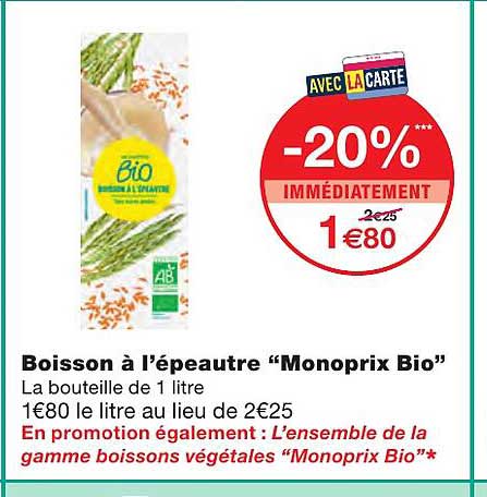 boisson à l'épeautre "monoprix bio"